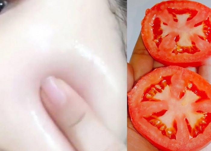 4 Cara Cepat Memutihkan Wajah Secara Alami dengan Tomat dalam Waktu 1 Hari, Kulit Glowing Pemanen Tanpa Noda