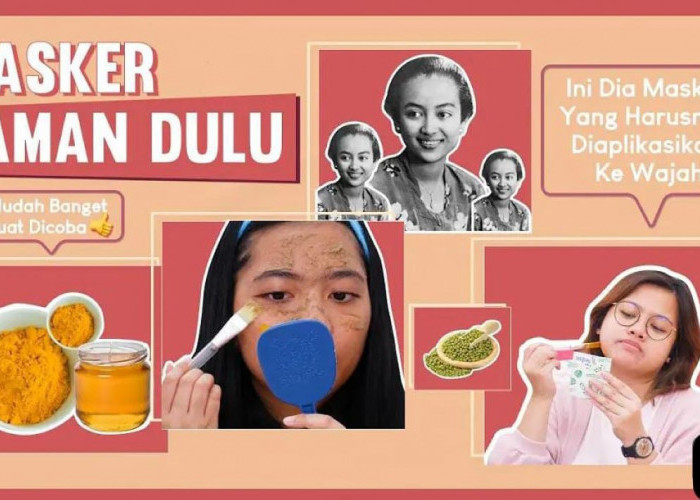 3 Skincare Alami Favorit Wanita Tempo Dulu, Tanpa Modal Kulit jadi Cerah dan Glowing Bercahaya