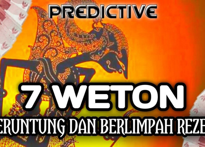 Primbon Jawa: Inilah 7 Weton Paling Beruntung yang Selalu Menemukan Jalan Keluar saat Ditimpa Masalah