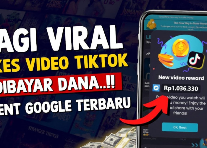 Saldo DANA Gratis! Cara Mudah Dapat Uang dari TikTok Hanya dengan Like dan Scroll Video