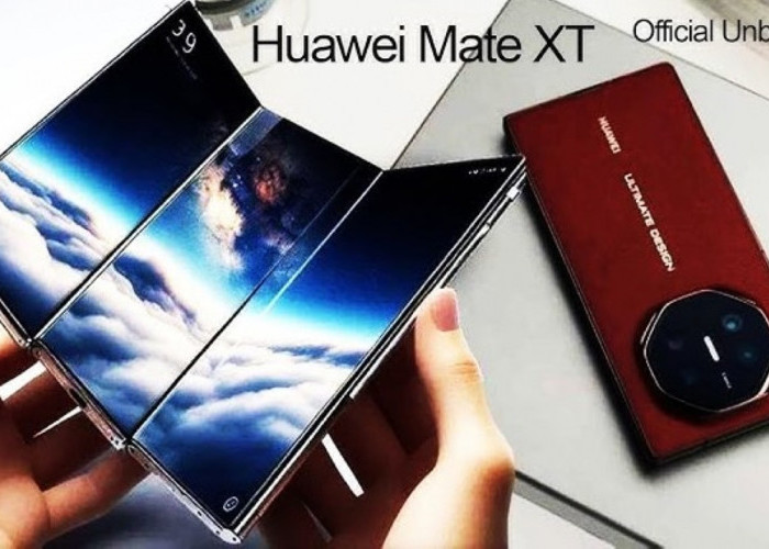 Huawei Mate XT! Hp Lipat 3 dengan Performa Canggih dan Desain Futuristik Pertama di Dunia