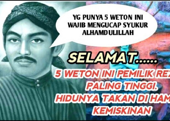 Primbon Jawa: Sehat Lahir Batin! Inilah 5 Weton Pemilik Rezeki tertinggi yang Hidupnya Sejahtera, Ada Wetonmu?