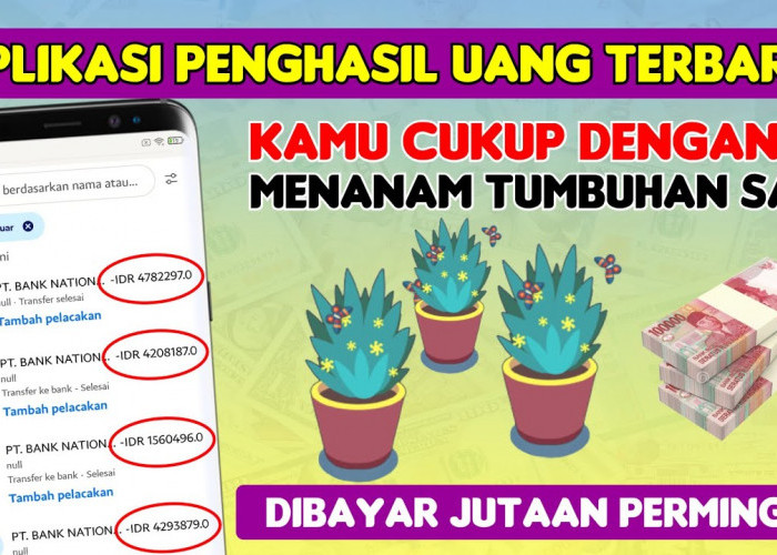 Game Penanam Tumbuhan Dibayar Hingga Jutaan Perminggu! Aplikasi Game Penghasil Uang Terbukti Membayar