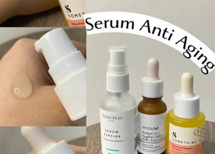 5 Serum untuk Menghilangkan Kerutan dan Flek Hitam, Ampuh Memutihkan Bikin Awet Muda Bebas Noda