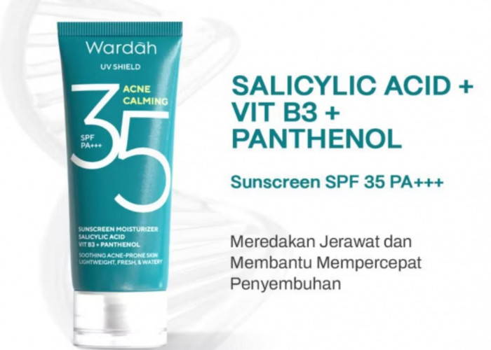 Review Jujur Sunscreen Wardah UV Shield Acne Calming SPF 50 dan SPF 35, Mana yang Cocok untuk Kulit Kamu?