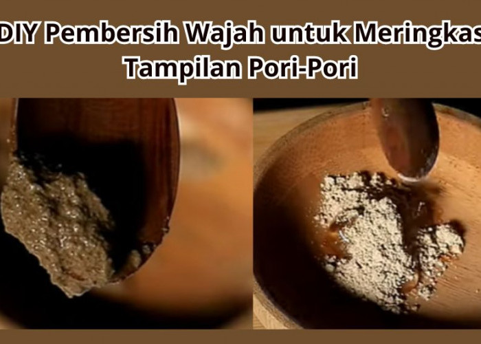 DIY Pembersih Wajah untuk Meringkas Tampilan Pori-Pori, Cukup Gunakan 2 Bahan Alami Ini