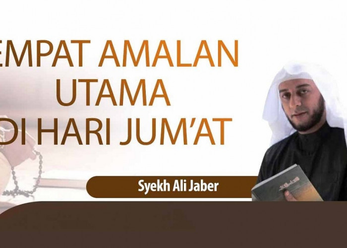 Inilah 4 Amalan Sederhana di Hari Jumat Menurut Syekh Ali Jaber, InsyaAllah Doa Tidak Akan Ditolak!