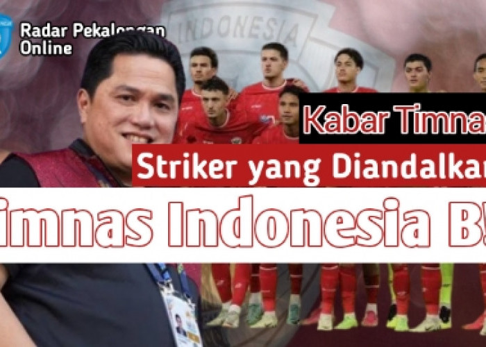 Erick Thohir Ungkap Striker yang Akan Diandalkan Timnas Indonesia B di Piala AFF 2024, Main di Luar Negeri!