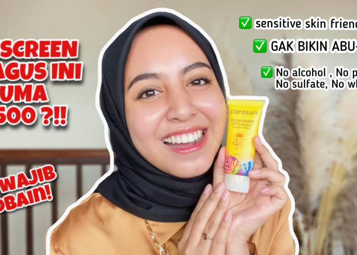 4 Rekomendasi Sunscreen Viral untuk Memutihkan Wajah dan Memperkuat Skin Barrier Secara Optimal