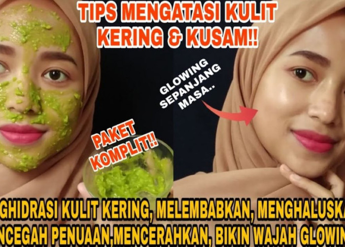 3 DIY Masker Alami untuk Kulit Kering, Beneran Bikin Lembap dan Kenyal Lagi?