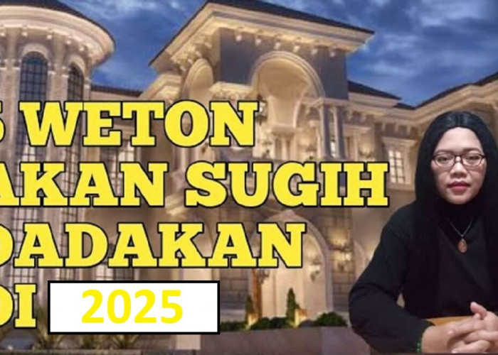 Primbon Jawa: 5 Weton yang Akan Sugih Dadakan di Tahun 2025