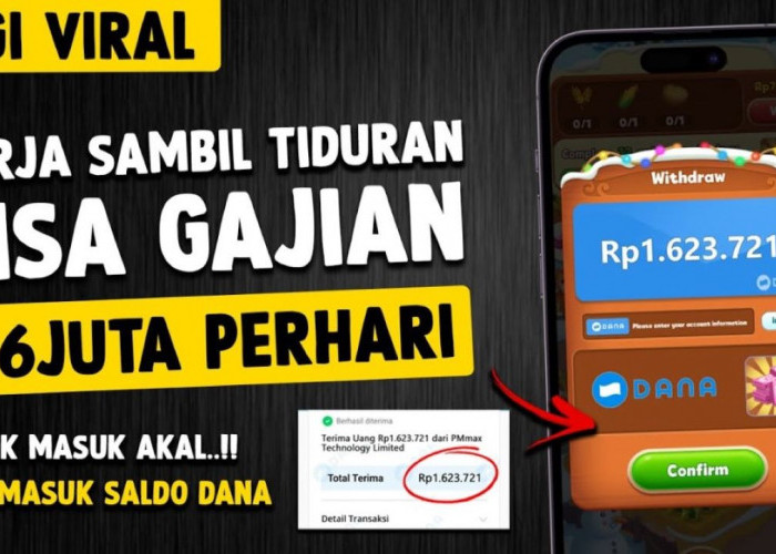 Withdraw Rp 1 Juta Tiap Hari, Ini Dia Apk Penghasil Saldo DANA yang Nggak Masuk Akal