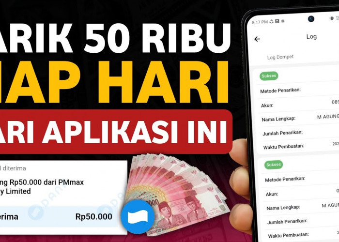 Narik Rp50.000 Tiap Hari dari Aplikasi Ini, Dapatkan Saldo DANA dengan Cara Simpel! Begini Caranya