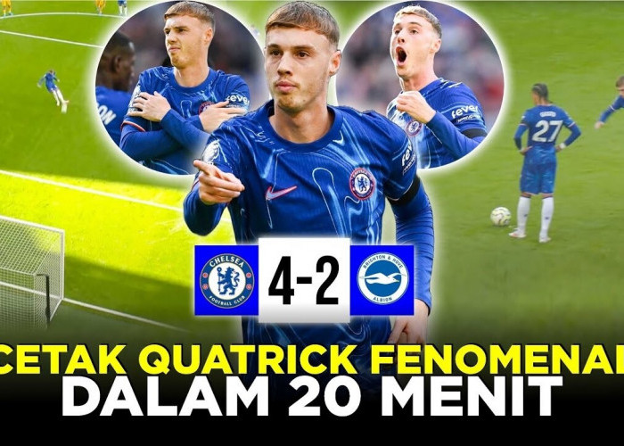 Cetak Quatrick Fenomenal Dalam 20 Menit! Cole Palmer Ukir Rekor Istimewa di Premier league