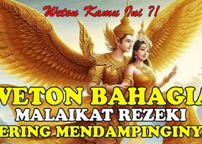 Simak! 7 Weton Berhati Malaikat yang Akan Menerima Rezeki dalam Waktu Dekat ala Primbon Jawa, Weton Apa Saja?