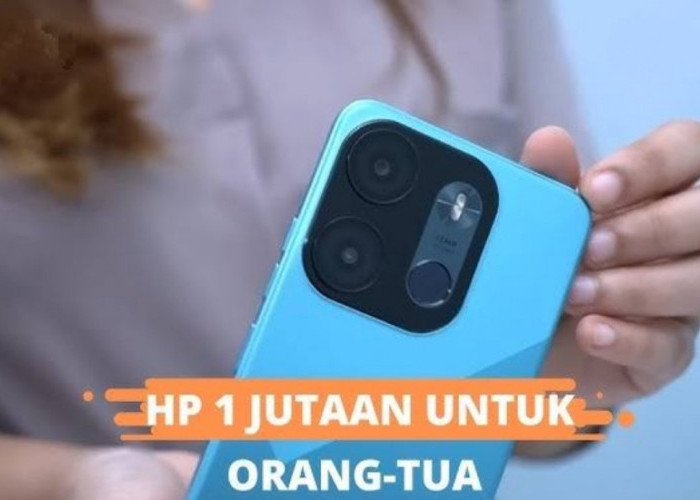 Cari Rekomendasi Hp Terbaik dan Termurah untuk Orang Tua? Cek Daftar Pilihan Hp Mulai 1 Jutaan Edisi Ramadhan 