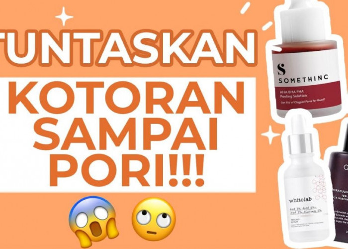 4 Serum Eksfoliasi untuk Wajah Kusam, Rahasia Glowing Cerah Merata Tanpa Iritasi