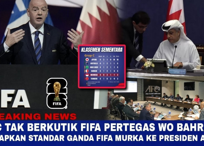 Kabar Baik FIFA: Bahrain Akan di WO VS Timnas Indonesia 3 - 0 Jika Tidak Datang ke Jakarta?