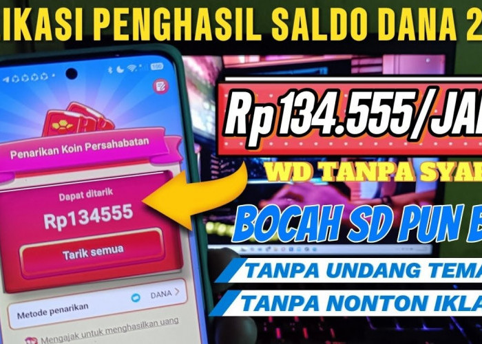 Aplikasi Penghasil Saldo DANA Tercepat 2025, Terbukti Membayar dan Langsung Cair!