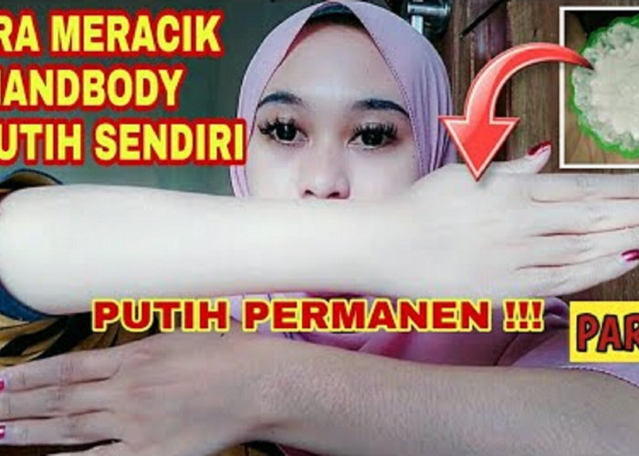 Cara Jitu Meracik Handbody Pemutih Kulit Permanen dengan Air Mawar, 3 Bahan Cukup Bikin Tangan Glowing