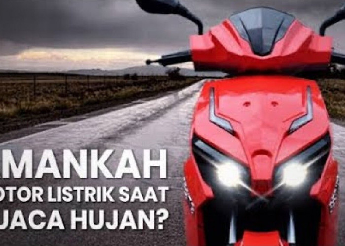 Kekuatan Motor Listrik di Musim Hujan: Aman atau Berisiko? Begini Penjelasannya