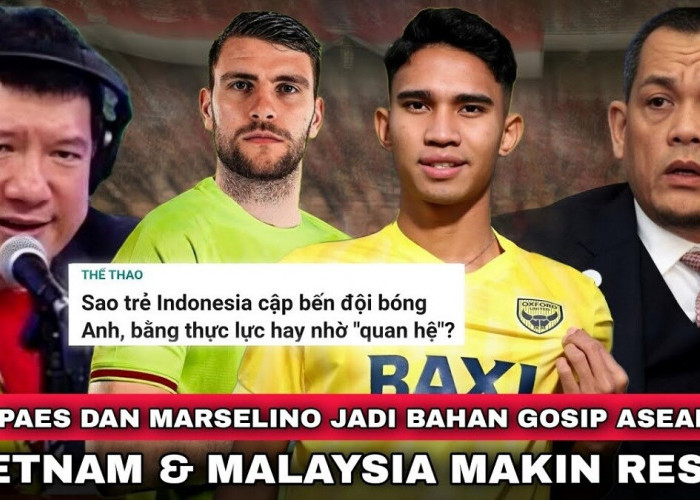 Malaysia Protes ke FIFA Soal Maarten Paes, Vietnam Tuduh Marselino Gabung Oxford United Pakai Orang Dalam