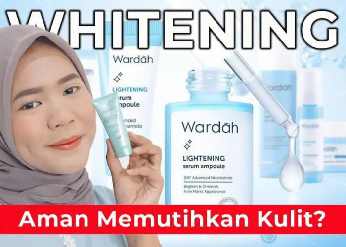 3 Produk Wardah yang Bikin Wajah Glowing Untuk 40 Tahun Ke Atas, Bonus Mengecilkan Pori-Pori