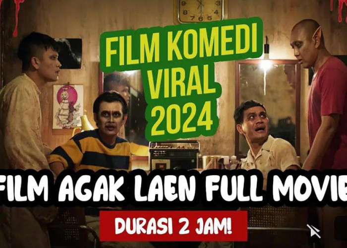 3 Film Komedi Indonesia Terbaik Penghilang Stres, Dijamin Bikin Ngakak Ga Ketulungan!