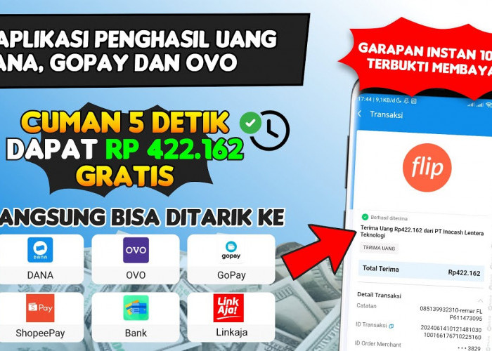 Aplikasi Penghasil Uang Langsung Cair ke Saldo Dana! Terbukti Membayar Hanya Dalam Hitungan Detik