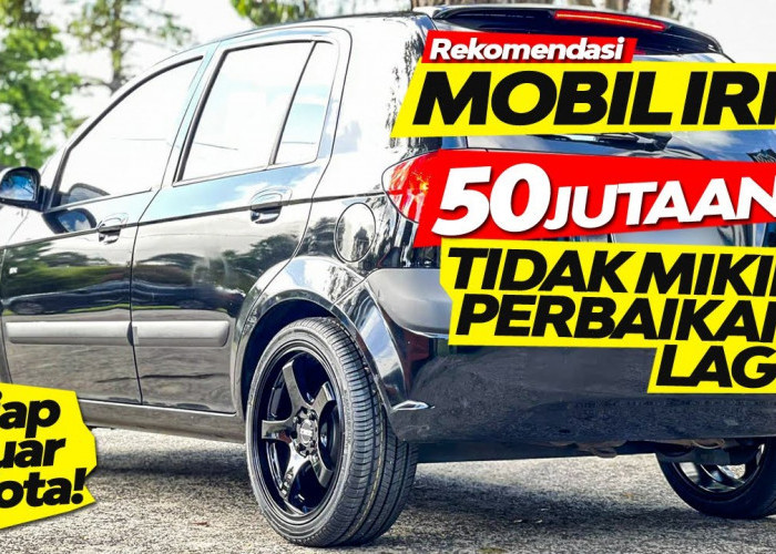 Stylish dan Percaya Diri! Inilah 5 Rekomendasi Mobil City Car Rp 50 Jutaan