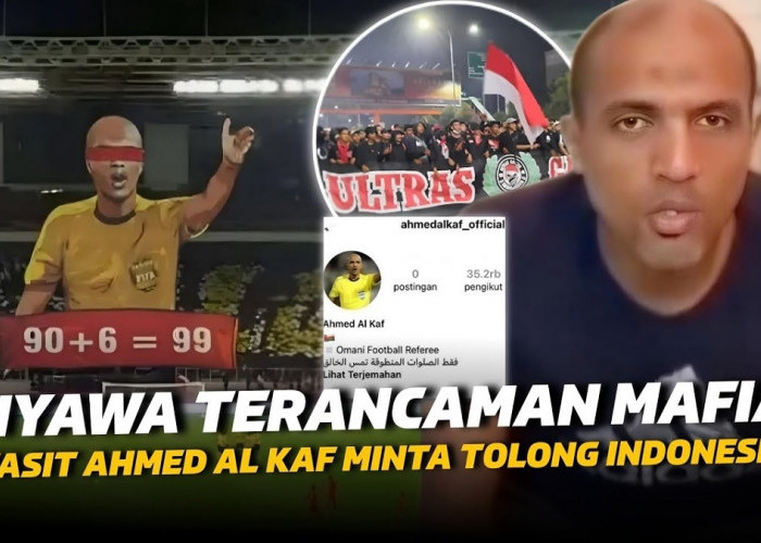 Wasit Ahmed Al Kaf: Indonesia Tolong Ampuni Saya! Frustasinya Wasit Bahrain Kena Teror Suporter Timnas