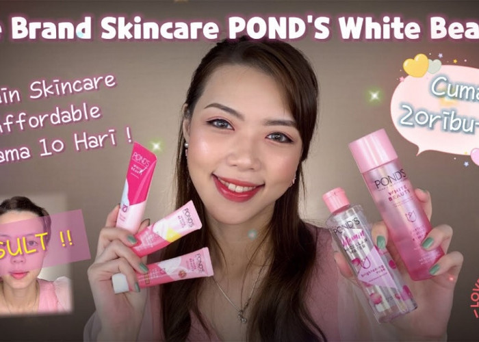 3 Daftar Skincare Ponds Pemutih Wajah Terbaik di Indomaret, Cocok untuk Kulit Hitam Dekil Jadi Putih Glowing