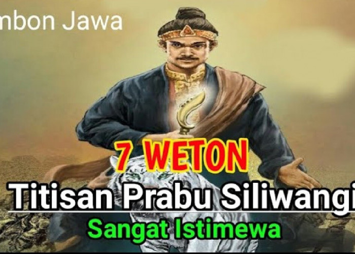 Primbon Jawa: Punya Kuasa Terhadap Harta, tahta dan Wanita! Inilah 7 Weton Sakti Titisan Prabu Siliwangi