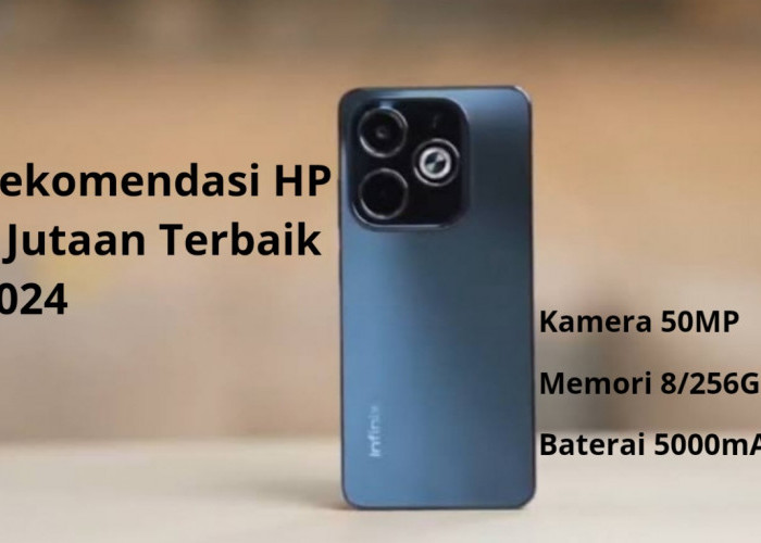 4 Rekomendasi HP 1 Jutaan Terbaik 2024: Ada Kamera 50MP, Memori 8/256GB dan Baterai 5000mAh