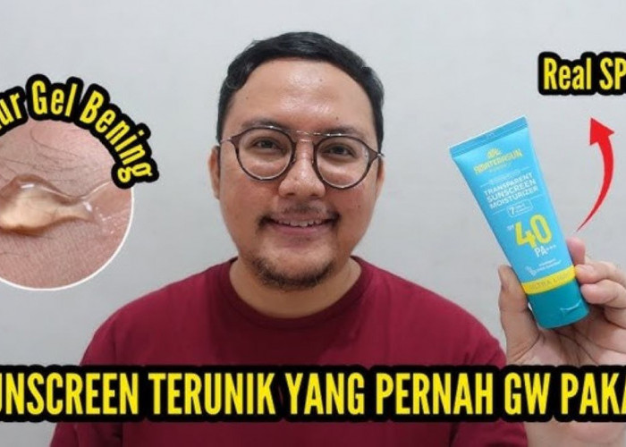 4 Sunscreen Transparan yang Aman Dipakai untuk Semua Jenis Skin Tone, Gak Bikin Wajah Jadi Abu