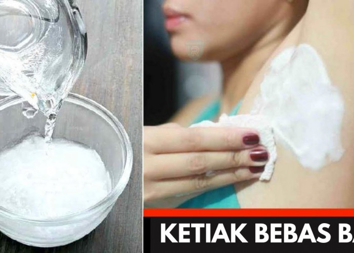 2 Cara Menghilangkan Bau Ketiak dengan Bahan Dapur, Badan Jadi Wangi Tanpa Pakai Deodorant Bisa Bikin di Rumah