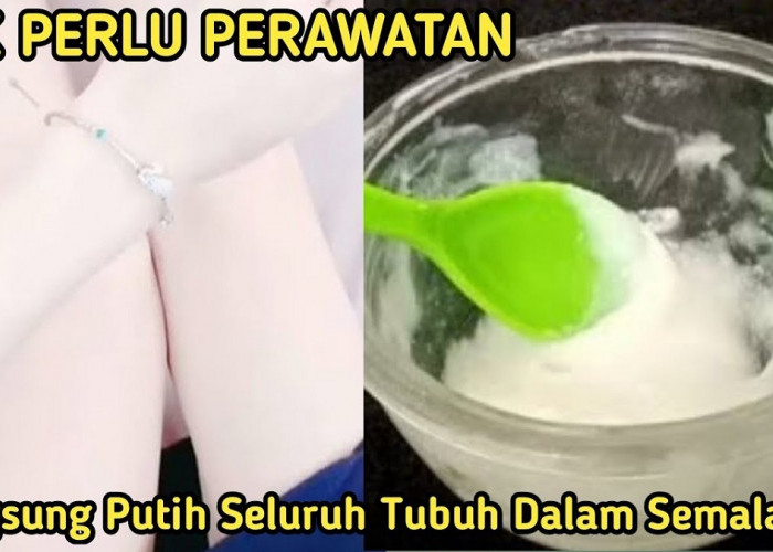 DIY Krim Pemutih Kulit Permanen Racikan Sendiri dari 3 Bahan Dapur, Wajah Cerah Glowing Pudarkan Flek Hitam