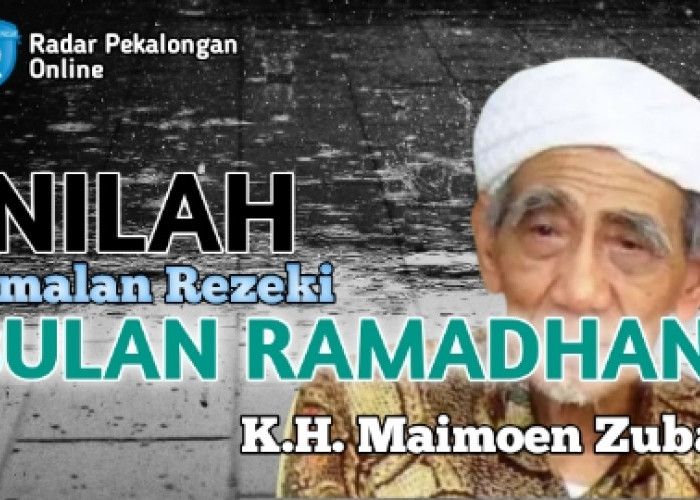 Inilah Amalan Rezeki Bulan Ramadhan dari Mbah Moen atau K.H. Maimoen Zubair, Mau Tahu Apa Saja?