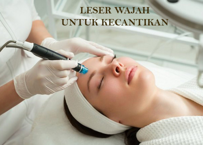 Pahami 7 Efek Samping Laser Wajah, Mulai dari Iritasi Sampai Infeksi 