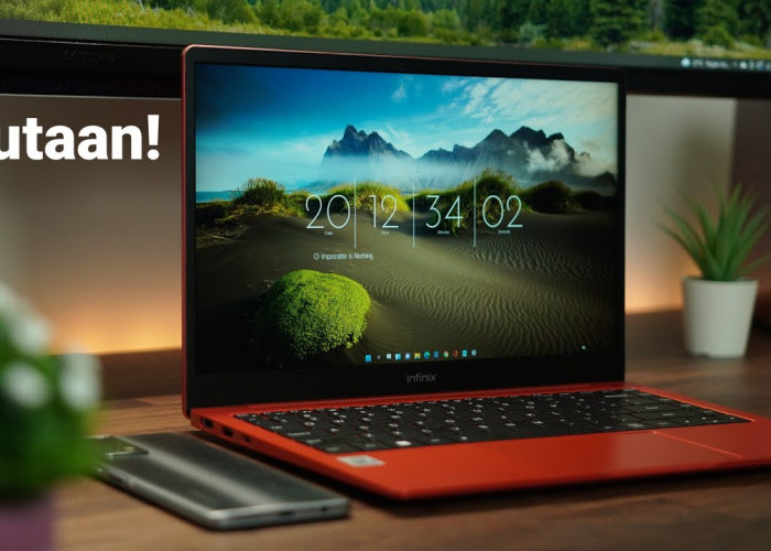Review Laptop Infinix INBook X2 Series: Ringan, Layar Lebar, Baterai Awet dan Harga Nyaman di Kantong