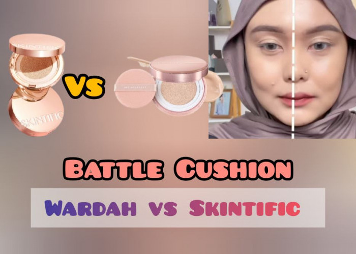 Sama-sama Terlihat Mewah, Review Battle Cushion Wardah Instaperfect Vs Skintific, Mana yang Lebih Bagus?
