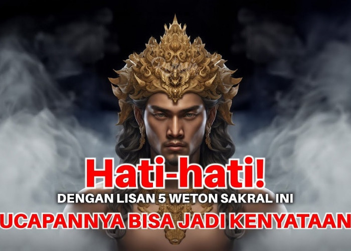 Hati-hati Kalo Ngomong! Inilah 5 Weton yang Ucapannya Bisa Jadi Kenyataan Karena Punya Energi Cakra Tenggorok