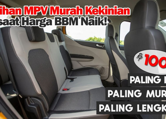 Serupa Daihatsu Sigra! 6 Rekomendasi Mobil MPV Bekas Murah yang Irit dan Nyaman untuk Mudik Lebaran 2024