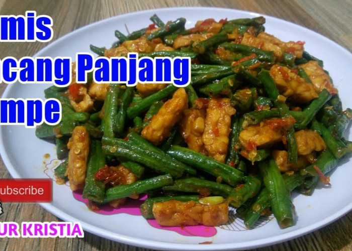 Sedap Tapi Sederhana, Inilah Resep Tumis Kacang Panjang dan Tempe Jadi Menu Sarapan maupun Makan yang Praktis