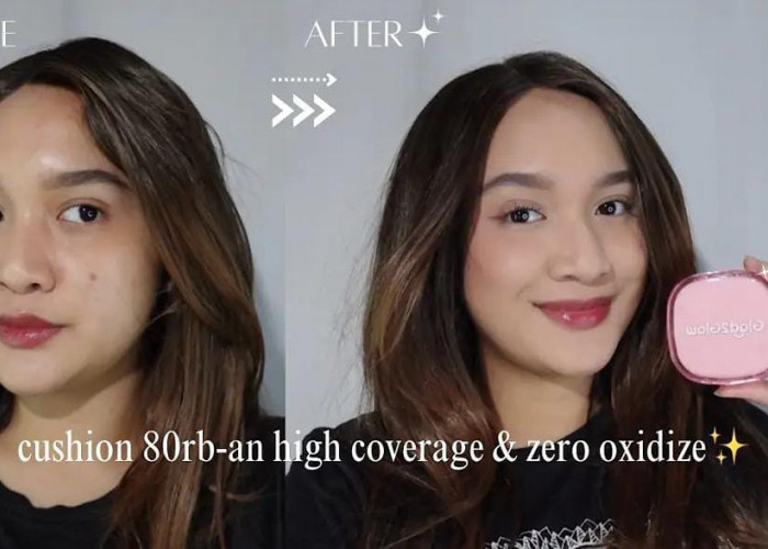 4 Cushion Terbaik untuk Kulit Berminyak dan Pori Besar, Make up jadi Glowing Bebas Kilap dan Anti Luntur