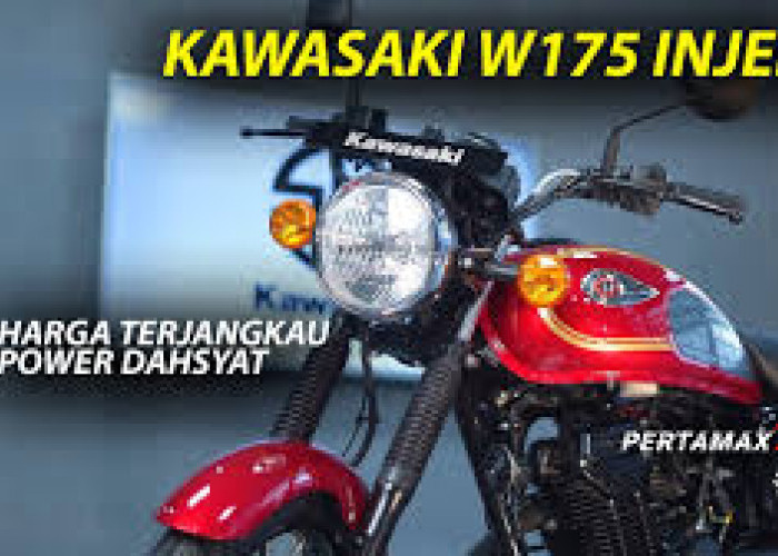 5 Alasan Mengapa Anda Harus Membeli Motor Kawasaki W175 L Injeksi yang Baru Meluncur