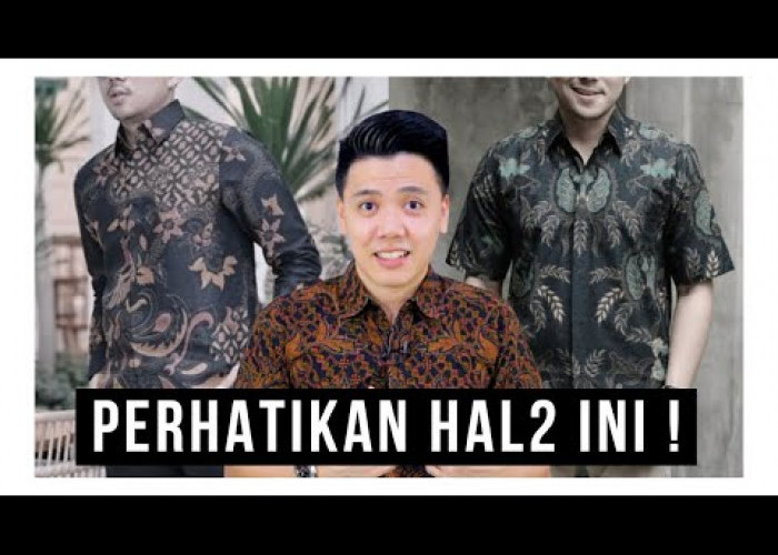 Cara Memilih Kemeja Batik Pria, 7 Rekomendasi Baju Batik Hitam untuk Pria Supaya Tampil Keren