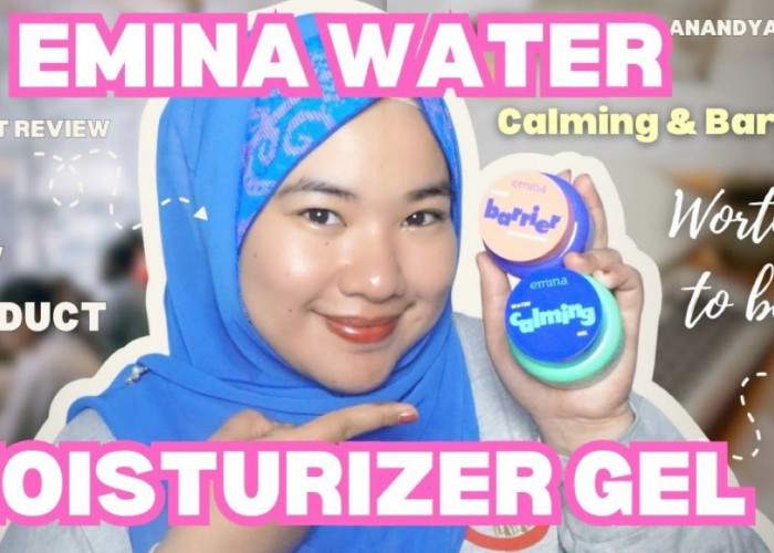 NEW LAUNCH! Review 3 Gel Moisturizer Terbaru Emina, Pudarkan Flek Hitam Sampai Perbaiki Skin Barrier