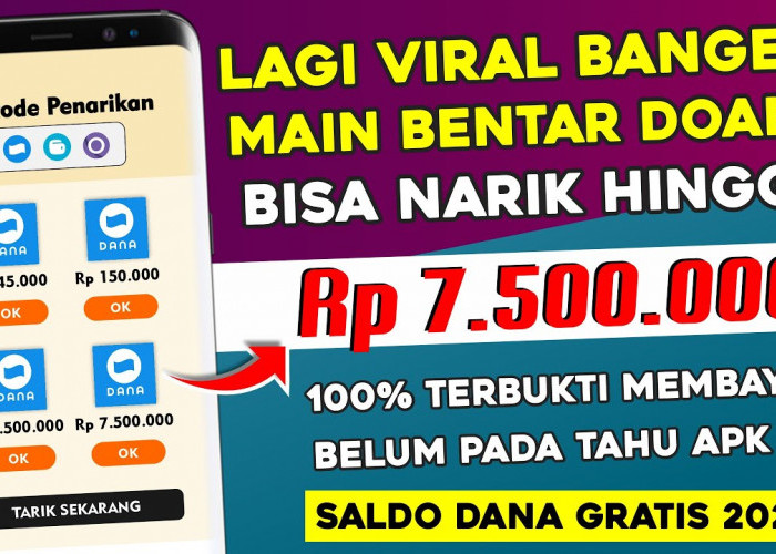 Cuma Main Game Penghasil Saldo DANA Terbaru 2025 ini Dijamin Langsung Dapat Uang Ratusan Hingga Jutaan Rupiah!