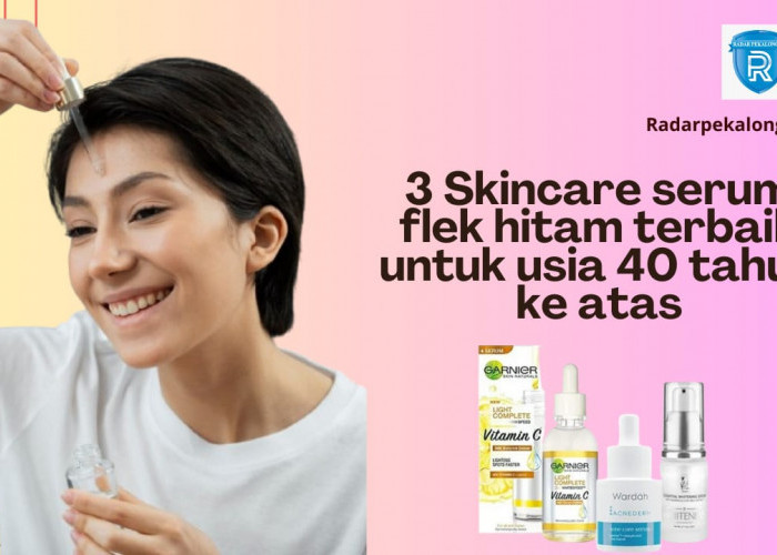 3 Skincare Serum Flek Hitam Wardah untuk Usia 40 Tahun Ke Atas, Produk Dibawah 50 Ribu Wajah Kencang Awet Muda